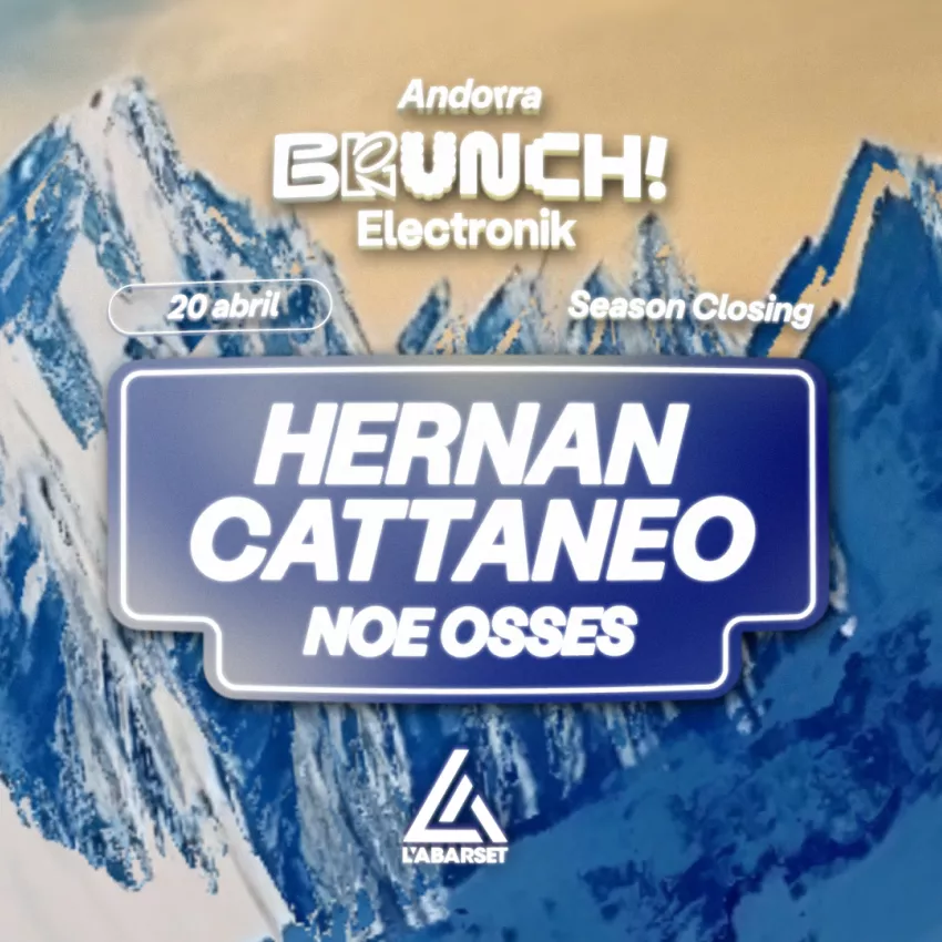 BRUNCH ELECTRONIK ANDORRA - 20/04/2025