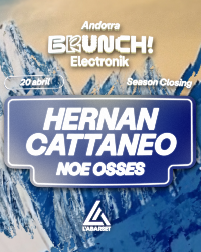BRUNCH ELECTRONIK ANDORRA - 20/04/2025